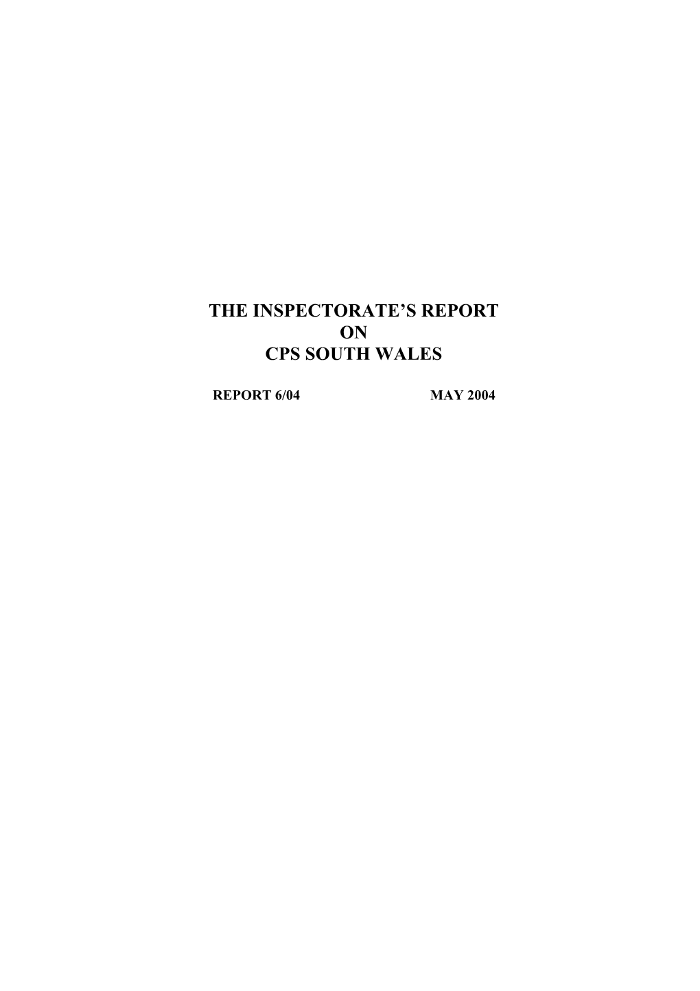 The Inspectorate's Report on Cps South Wales