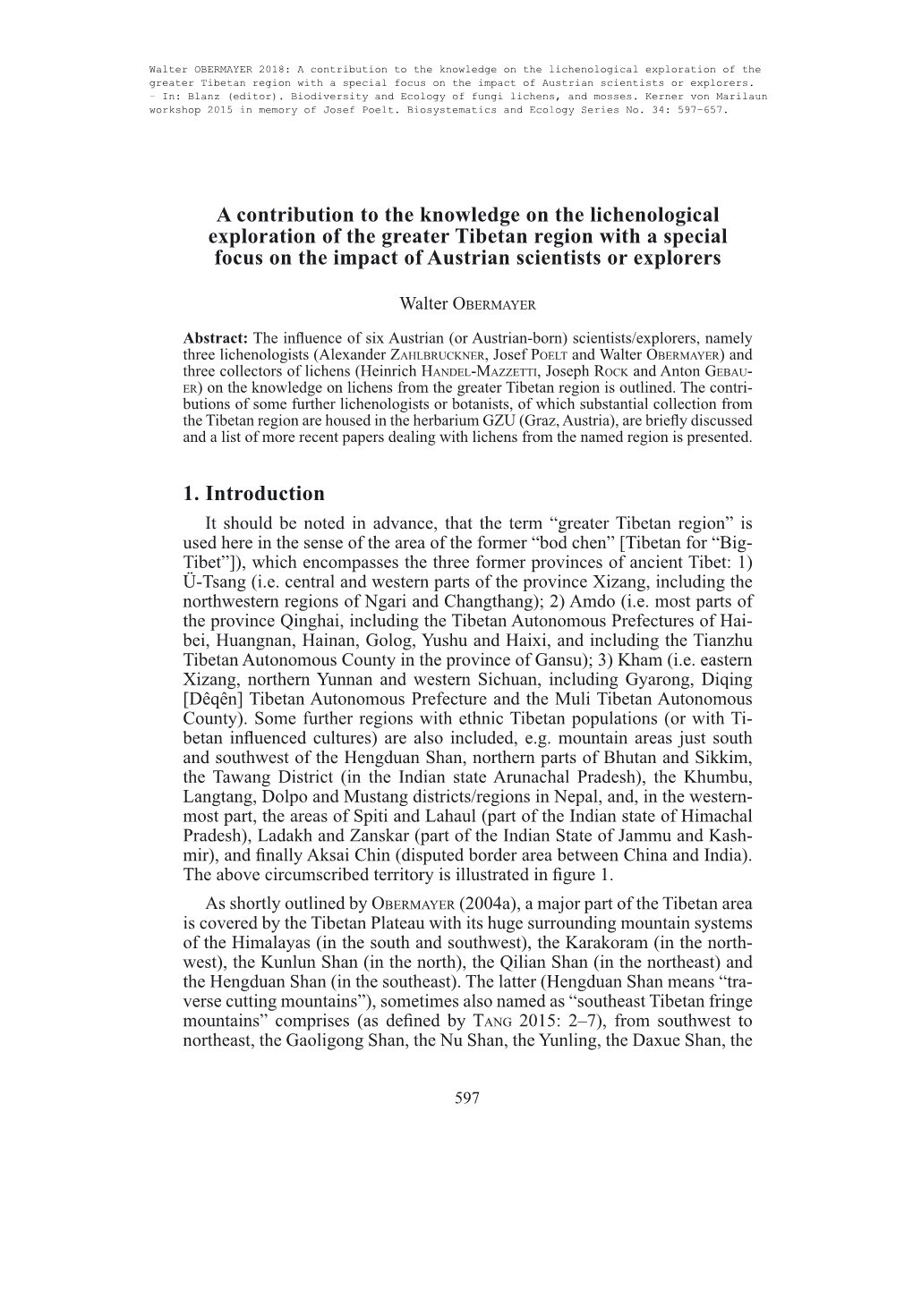 A Contribution to the Knowledge on the Lichenological Exploration of the Greater Tibetan Region with a Special Focus on the Impact of Austrian Scientists Or Explorers