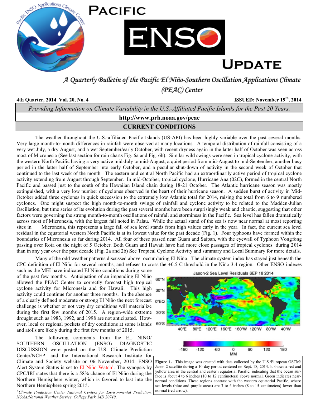 CURRENT CONDITIONS Providing Information on Climate Variability in the U.S.-Affiliated Pacific Isla