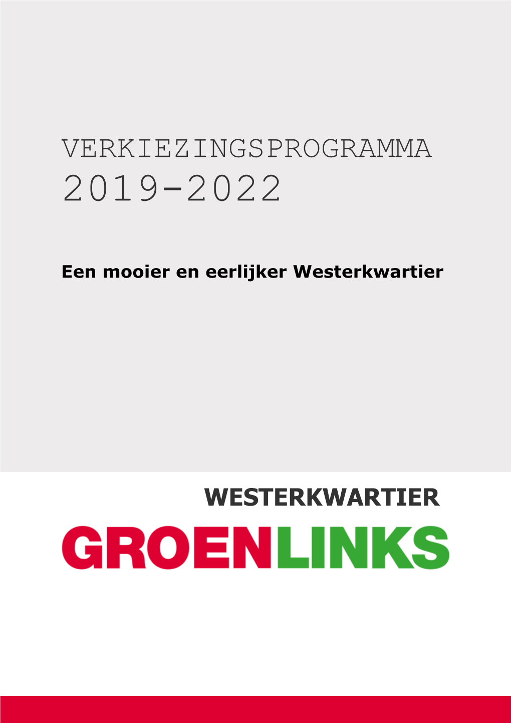 Verkiezingsprogramma 2019-2022