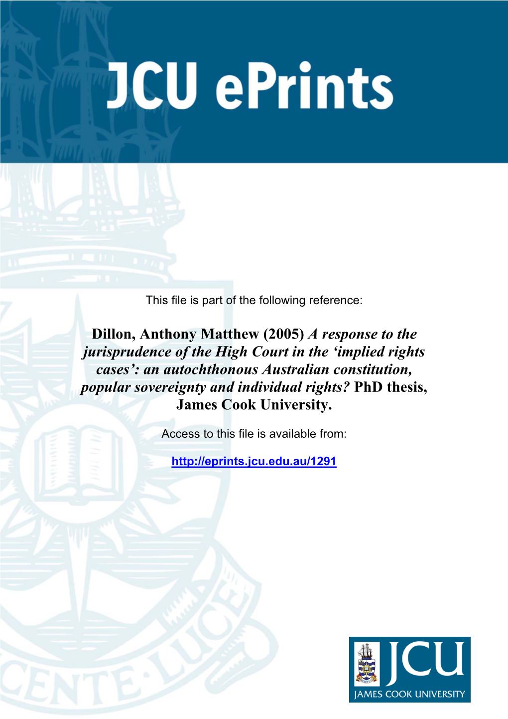 A Response to the Jurisprudence of the High Court in the 'Implied Rights Cases': an Autochthonous Australian Constitutio