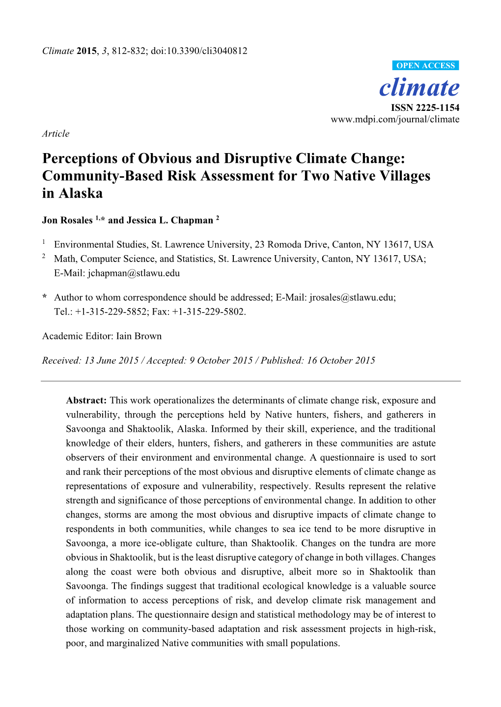 Perceptions of Obvious and Disruptive Climate Change: Community-Based Risk Assessment for Two Native Villages in Alaska