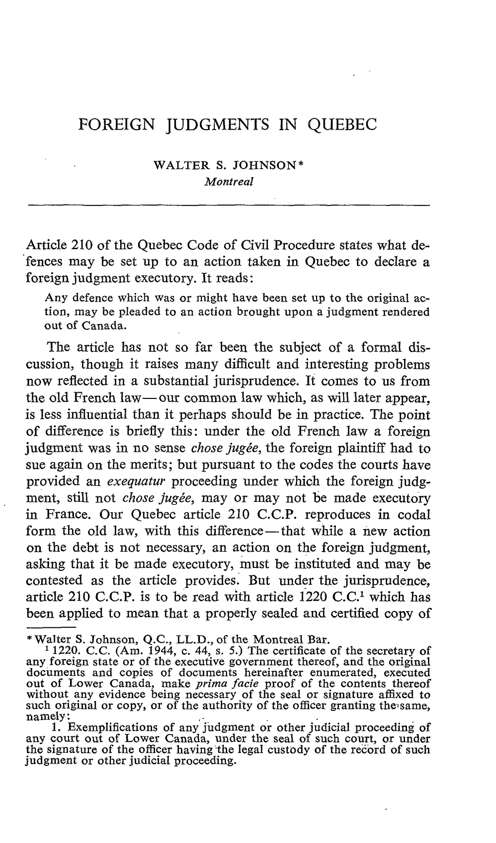 FOREIGN JUDGMENTS in QUEBEC WALTER S. JOHNSON Article 210