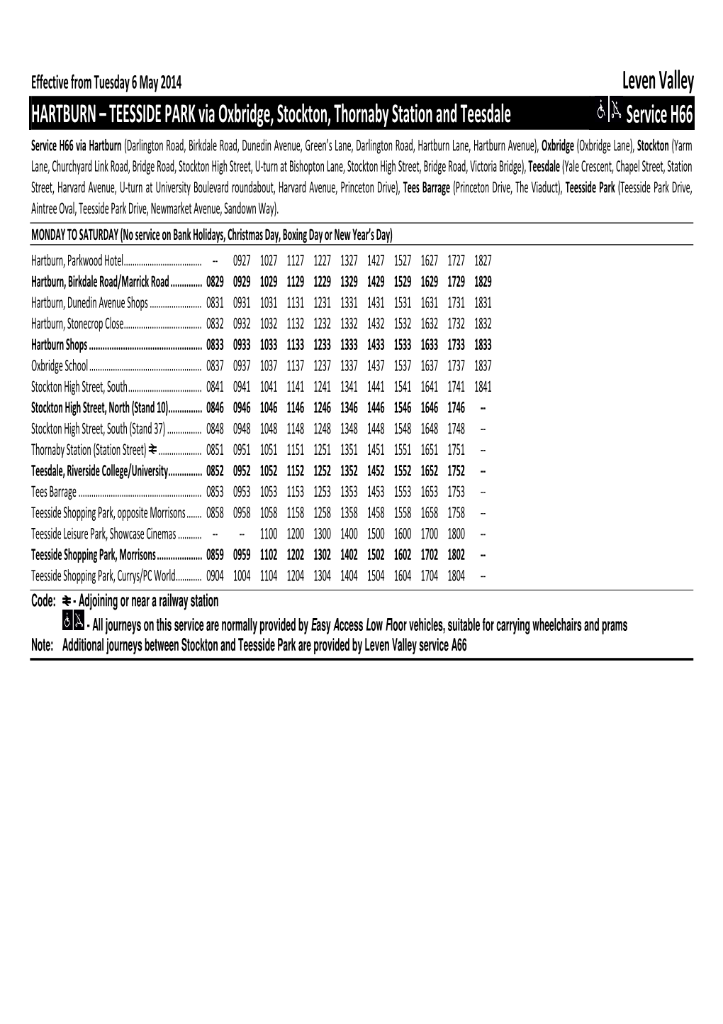 Leven Valley HARTBURN – TEESSIDE PARK Via Oxbridge, Stockton, Thornaby Station and Teesdale ( Service H66