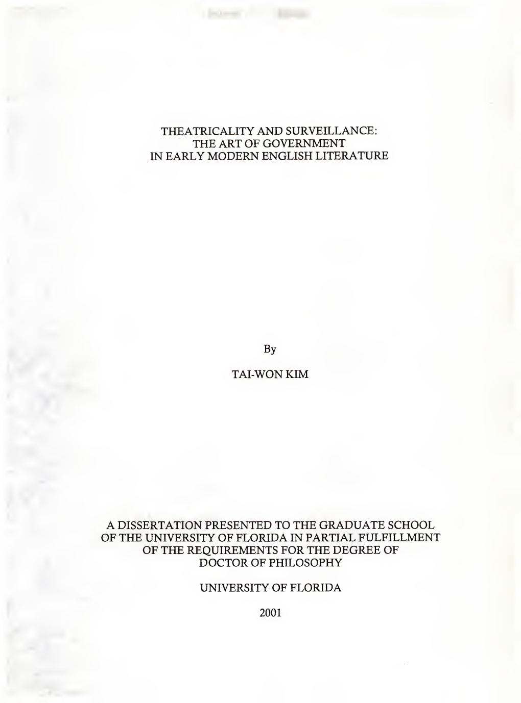 Theatricality and Surveillance: the Art of Government in Early Modern English Literature