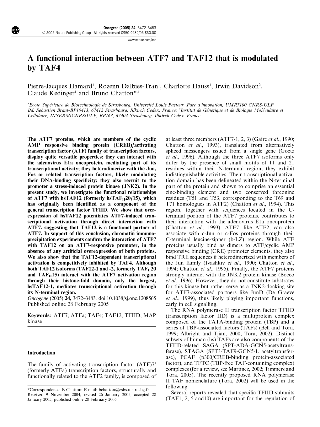 A Functional Interaction Between ATF7 and TAF12 That Is Modulated by TAF4