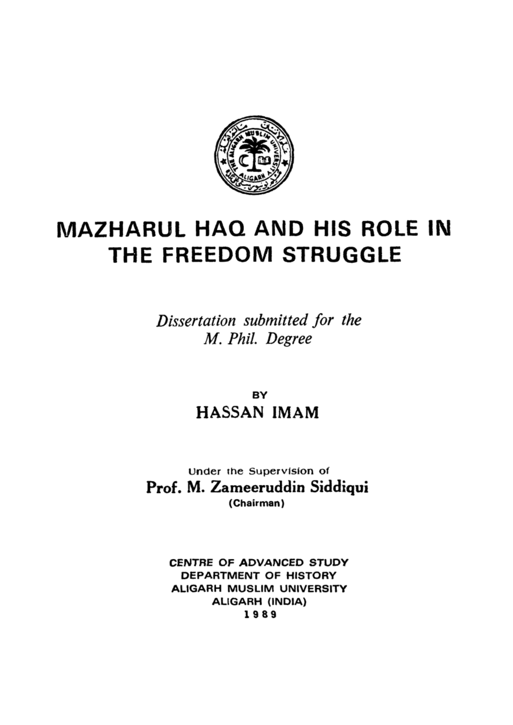 Mazharul Haq and His Role in the Freedom Struggle