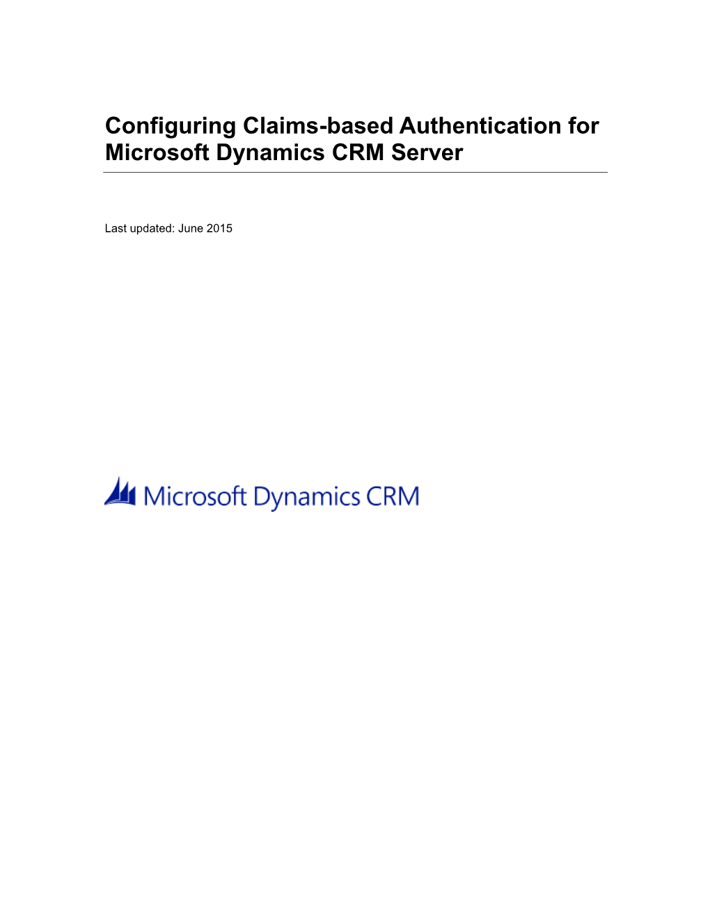 Configure Claims-Based Authentication for Microsoft Dynamics CRM Server