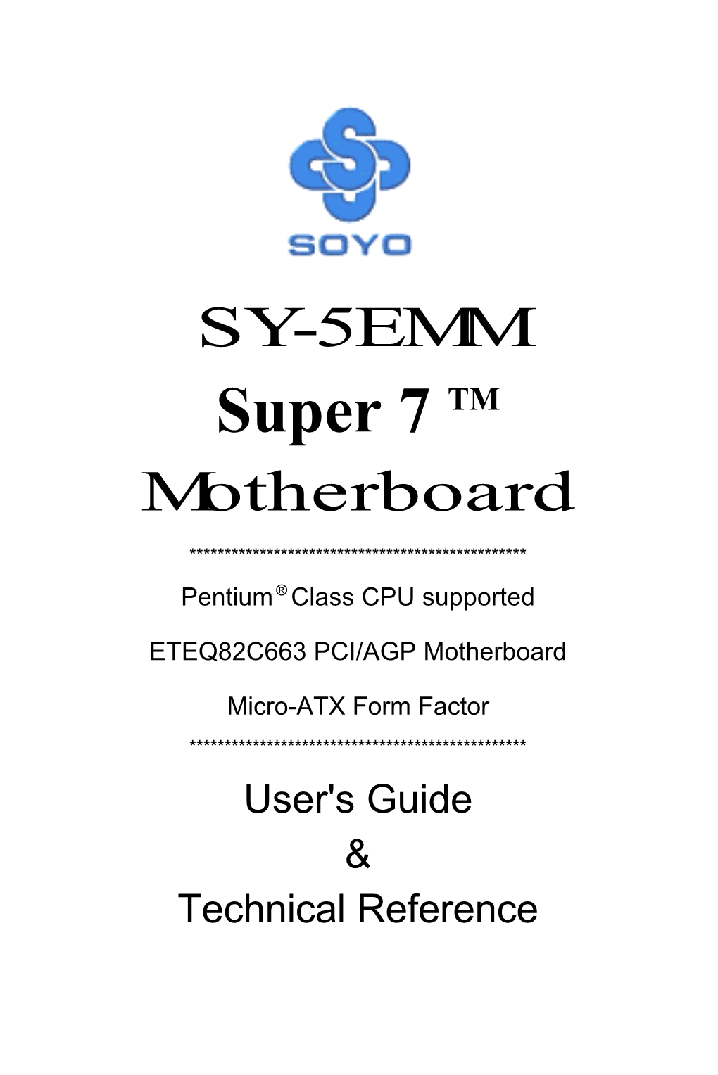 Super 7 TM Motherboard