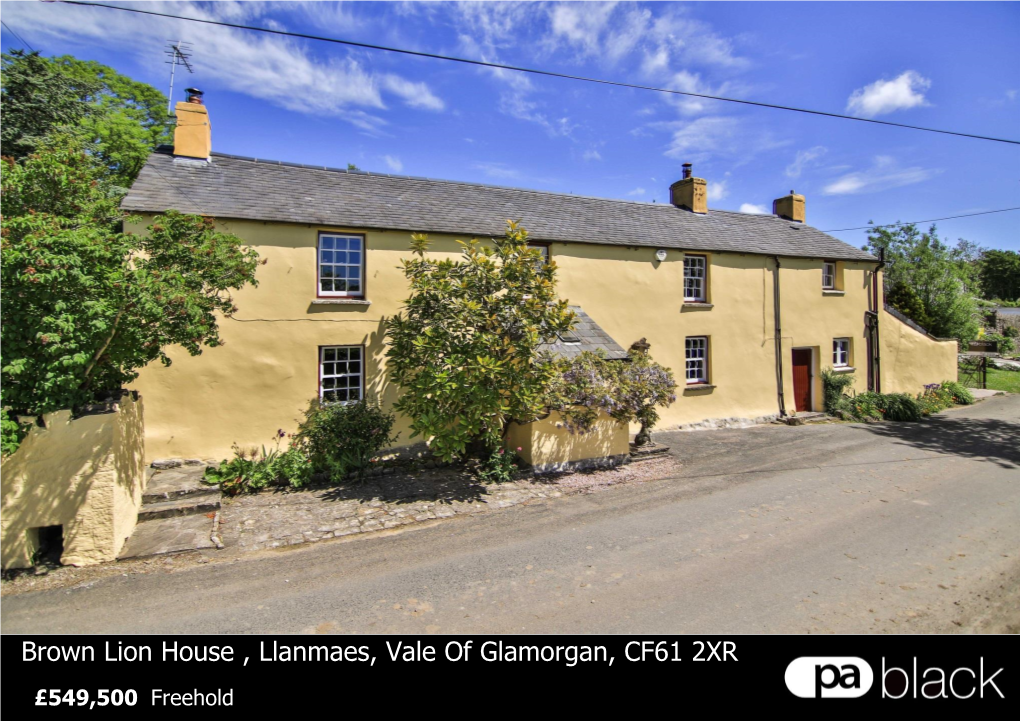 Brown Lion House , Llanmaes, Vale of Glamorgan, CF61 2XR