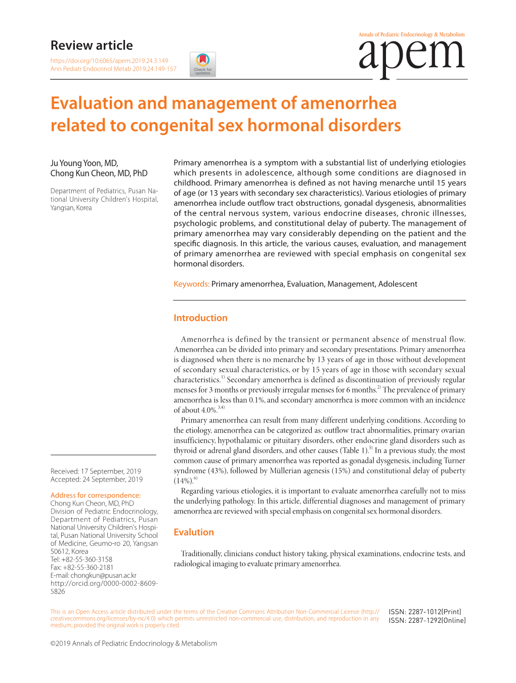 Evaluation and Management of Amenorrhea Related to Congenital Sex Hormonal Disorders