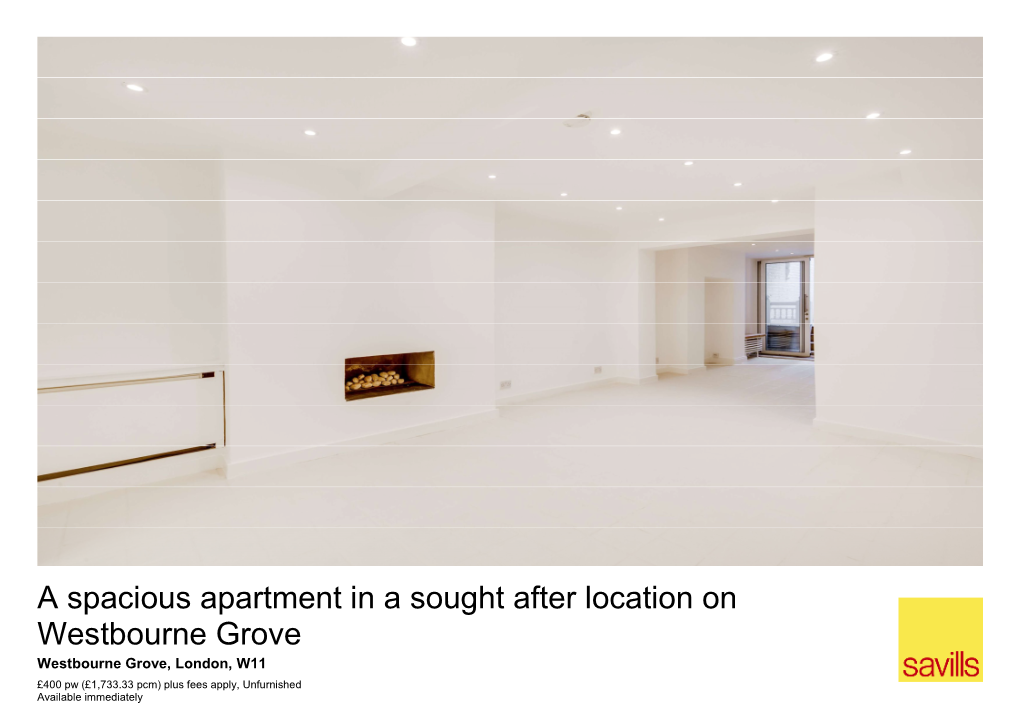 A Spacious Apartment in a Sought After Location on Westbourne Grove
