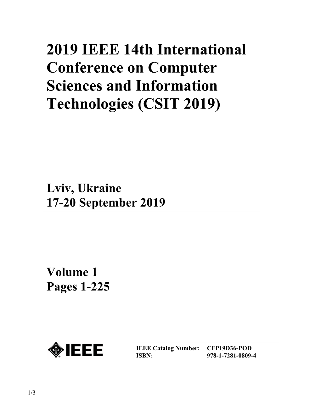 2019 IEEE 14Th International Conference on Computer Sciences and Information Technologies (CSIT 2019)