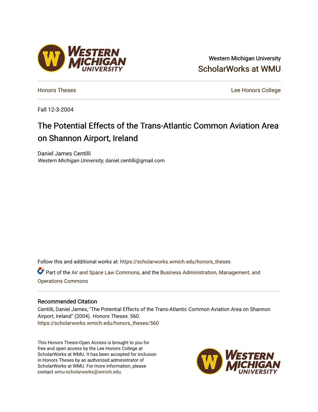 The Potential Effects of the Trans-Atlantic Common Aviation Area on Shannon Airport, Ireland