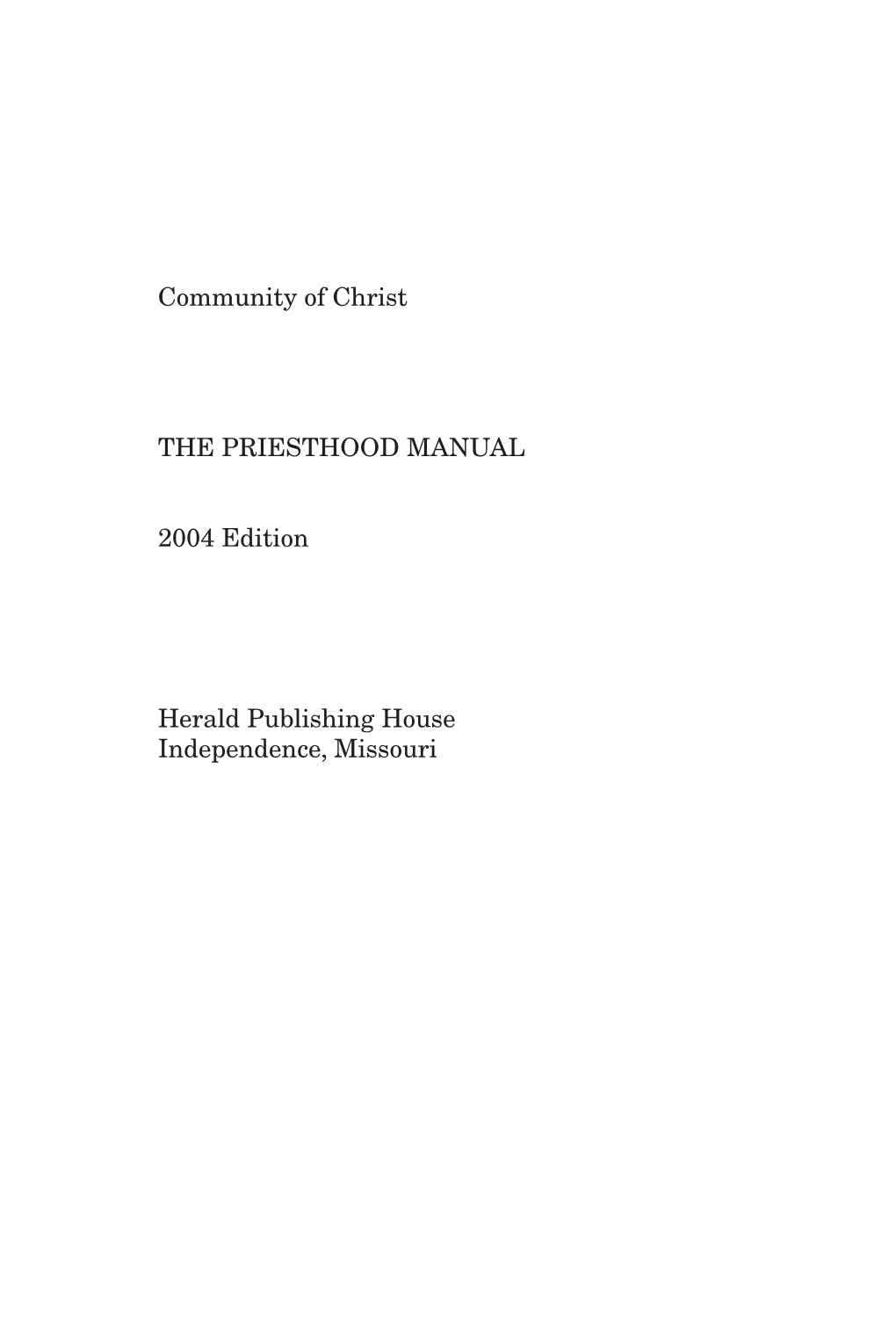 PRIESTHOOD MANUAL 2004 Edition