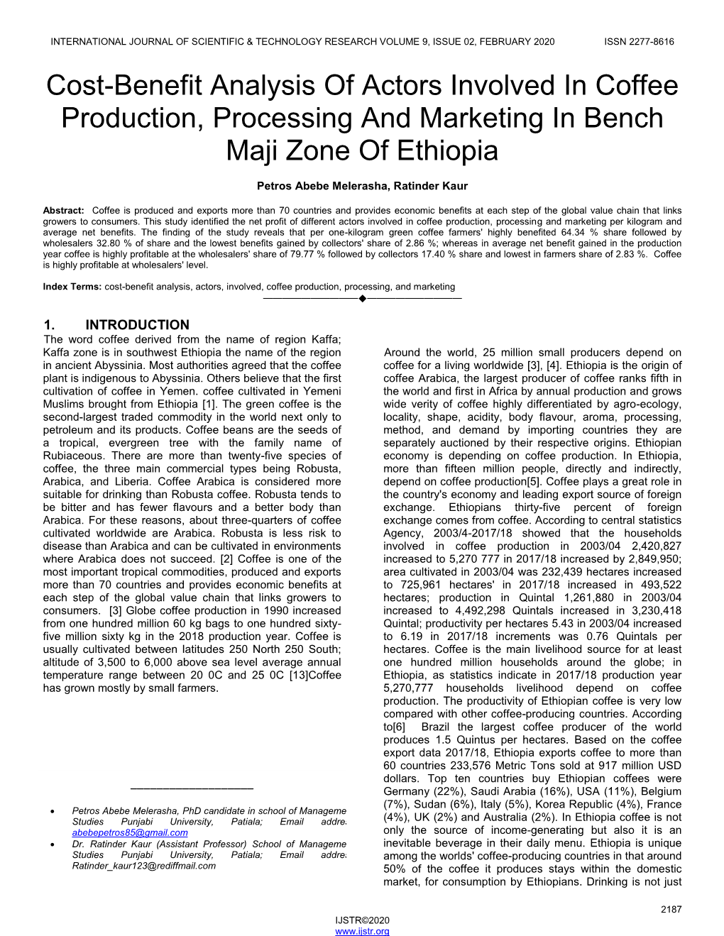 Cost-Benefit Analysis of Actors Involved in Coffee Production, Processing and Marketing in Bench Maji Zone of Ethiopia