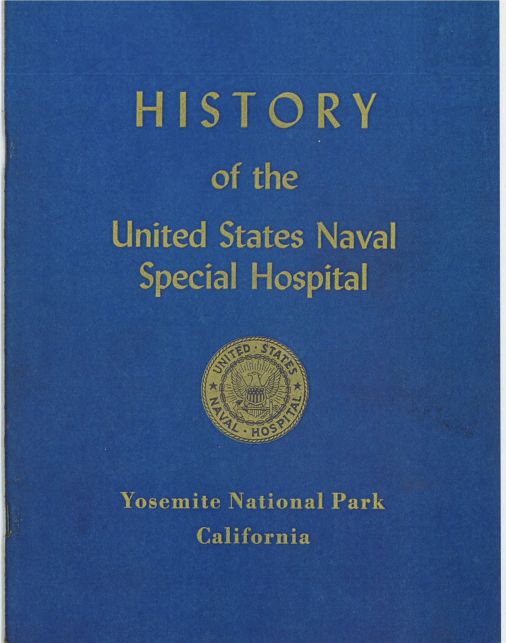 History of the United States Naval Special Hospital