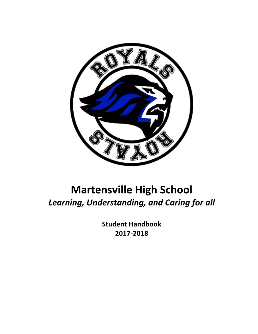 Martensville High School Learning, Understanding, and Caring for All