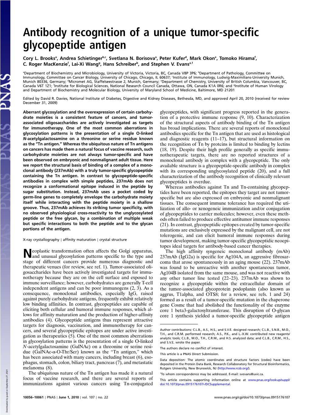 Antibody Recognition of a Unique Tumor-Specific Glycopeptide Antigen