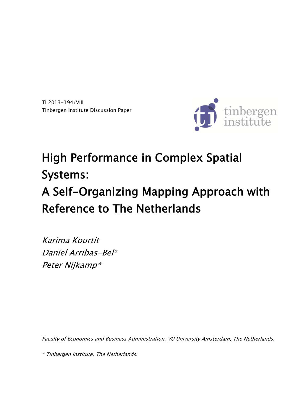 High Performance in Complex Spatial Systems: a Self-Organizing Mapping Approach with Reference to the Netherlands