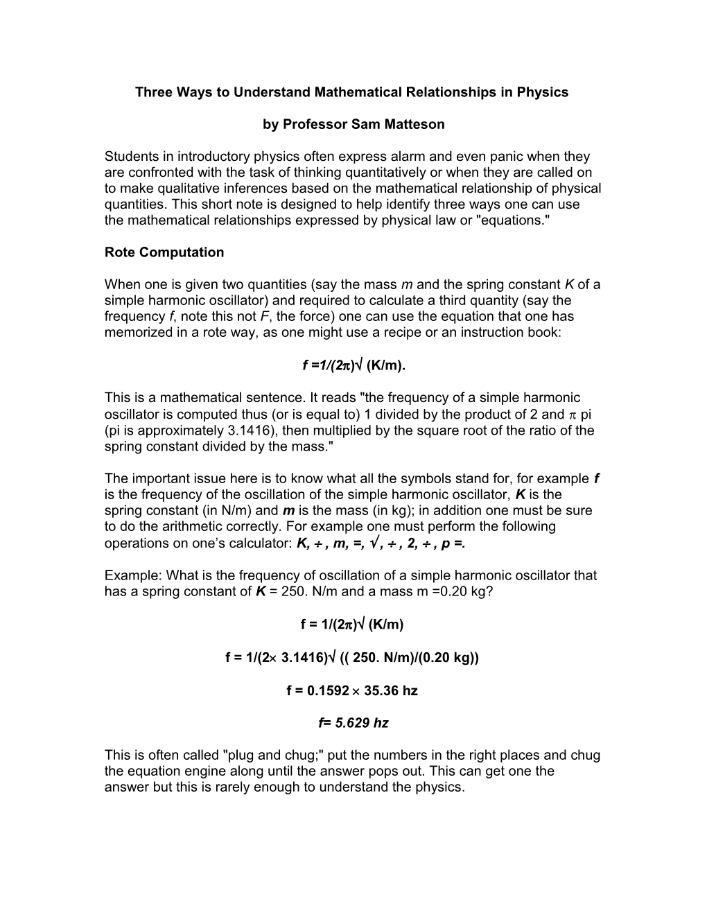 Three Ways to Understand Mathematical Relationships in Physics