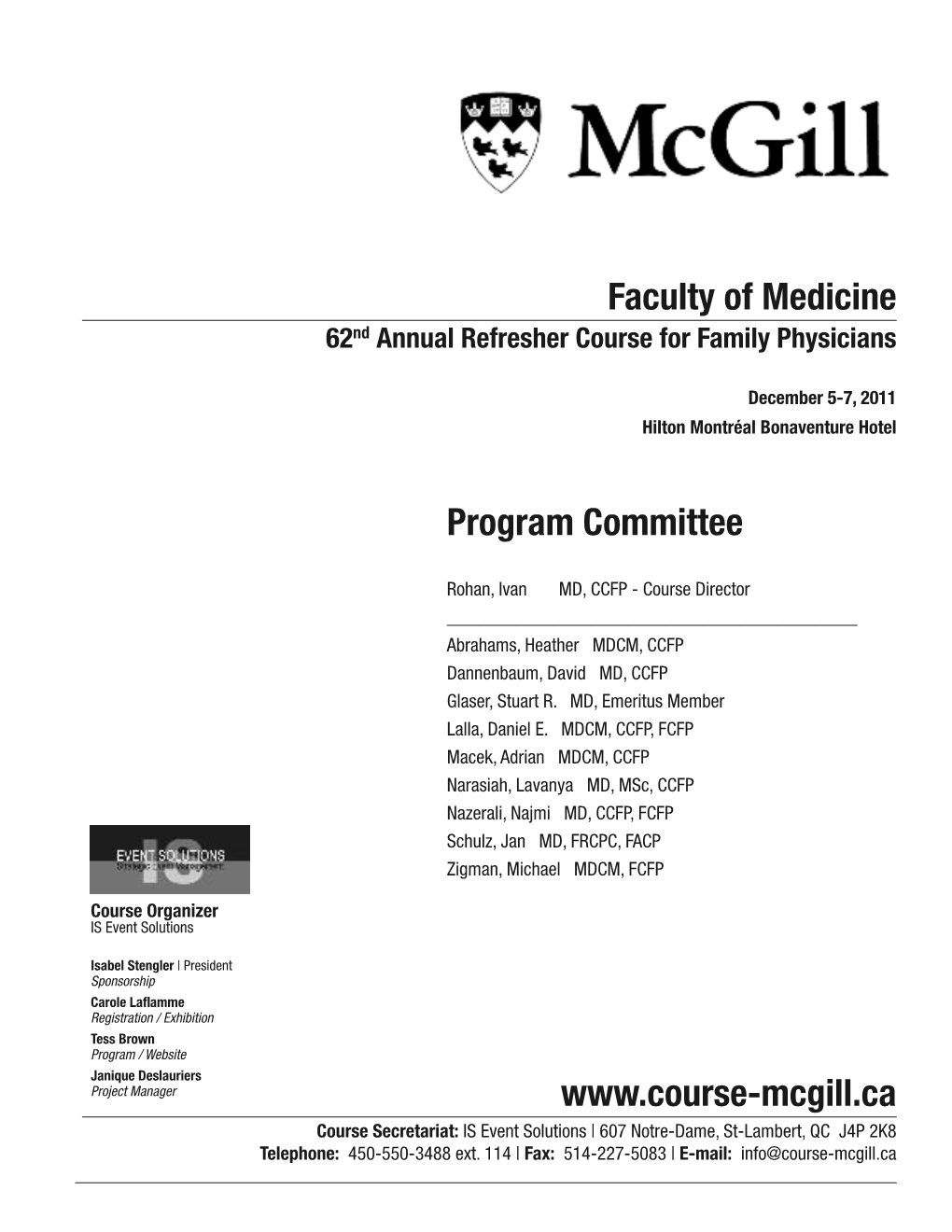 Faculty of Medicine 62 Nd Annual Refresher Course for Family Physicians