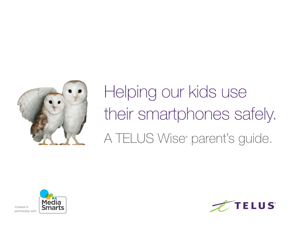 Helping Our Kids Use Their Smartphone Safely Guide