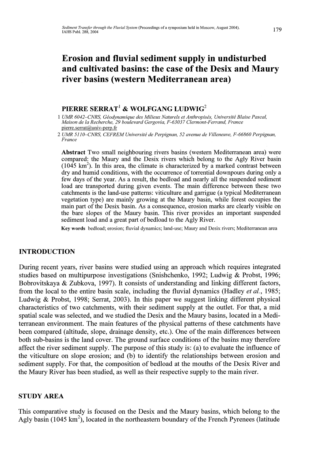 Fluvial Sediment Supply in Undisturbed the Case Ofthe Desix and Maury