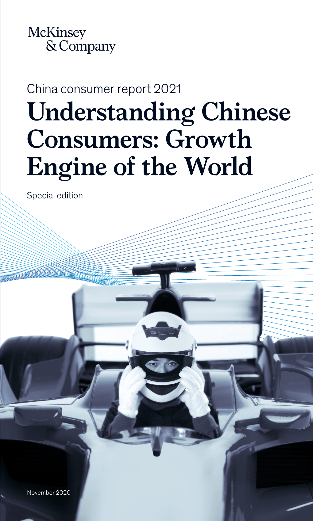 Understanding Chinese Consumers: Growth Engine of the World