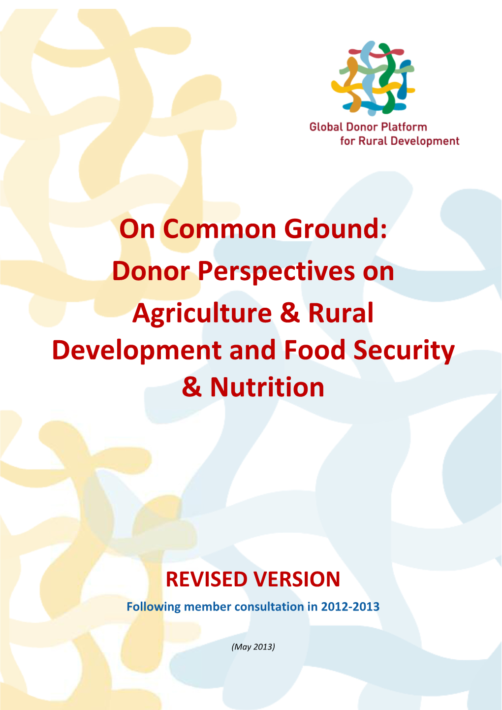 Donor Perspectives on Agriculture & Rural Development and Food Security & Nutrition