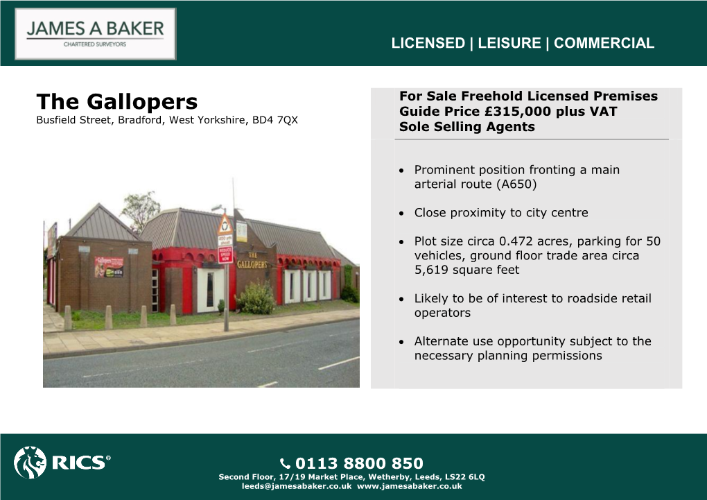 The Gallopers Guide Price £315,000 Plus VAT Busfield Street, Bradford, West Yorkshire, BD4 7QX Sole Selling Agents