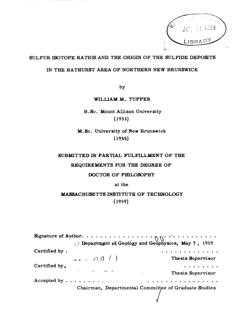 Sulfur Isotope Ratios and the Origin of the Sulfide Deposits