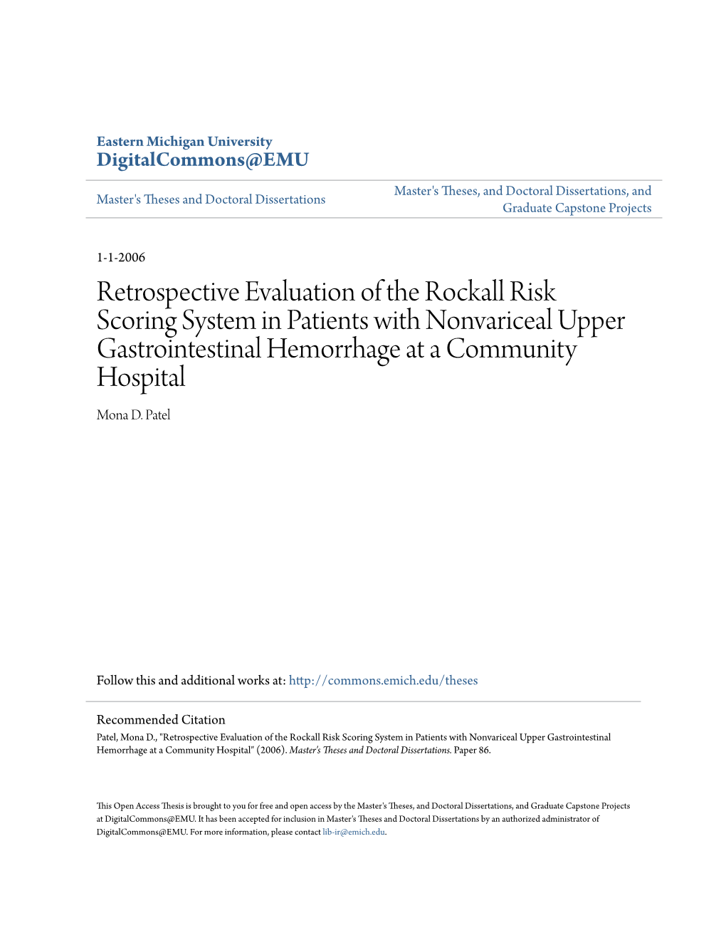 Retrospective Evaluation of the Rockall Risk Scoring System in Patients with Nonvariceal Upper Gastrointestinal Hemorrhage at a Community Hospital Mona D