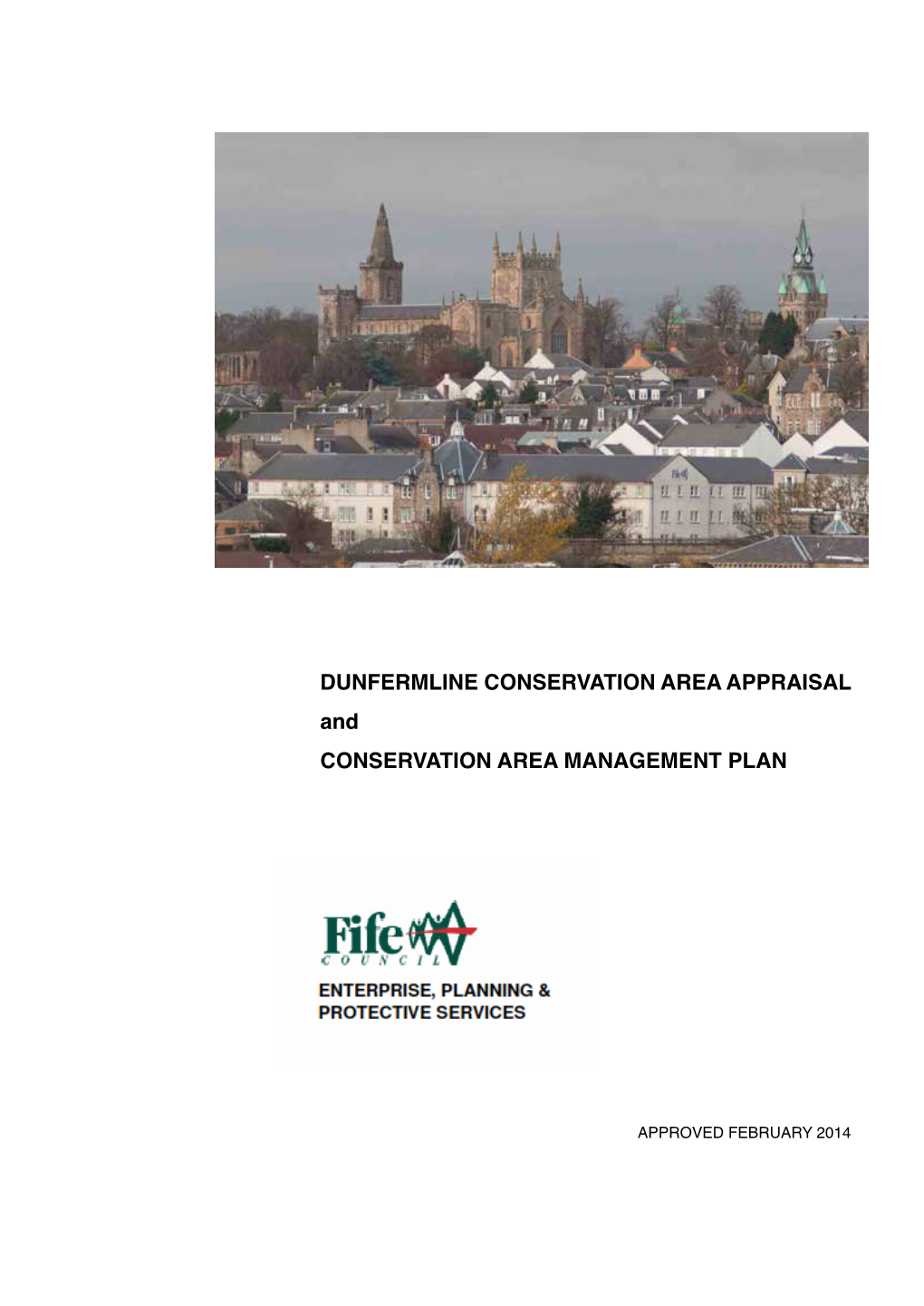 Dunfermline Conservation Area Appraisal and Management Plan