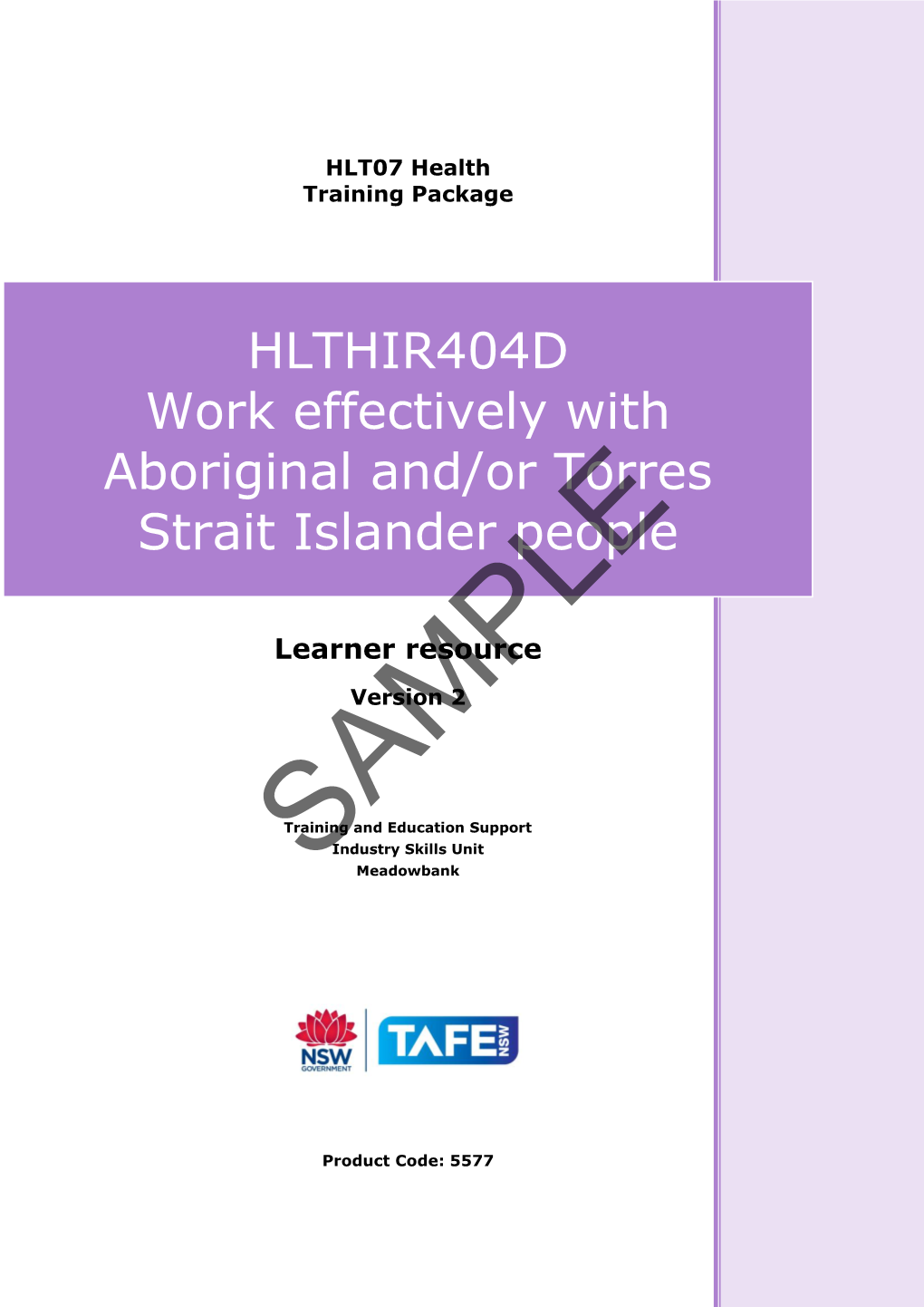 HLTHIR404D Work Effectively with Aboriginal And/Or Torres Strait Islander People