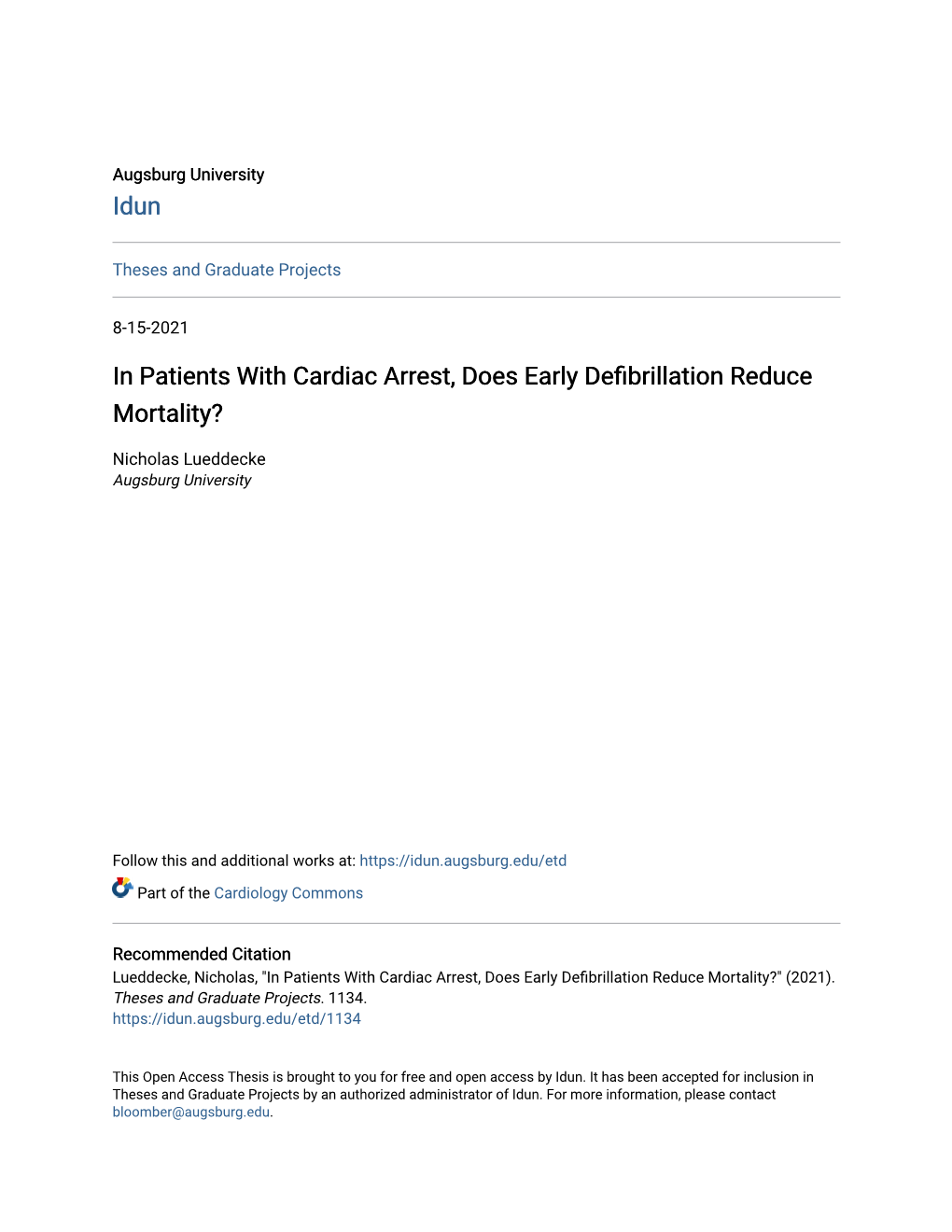 In Patients with Cardiac Arrest, Does Early Defibrillation Reduce Mortality?