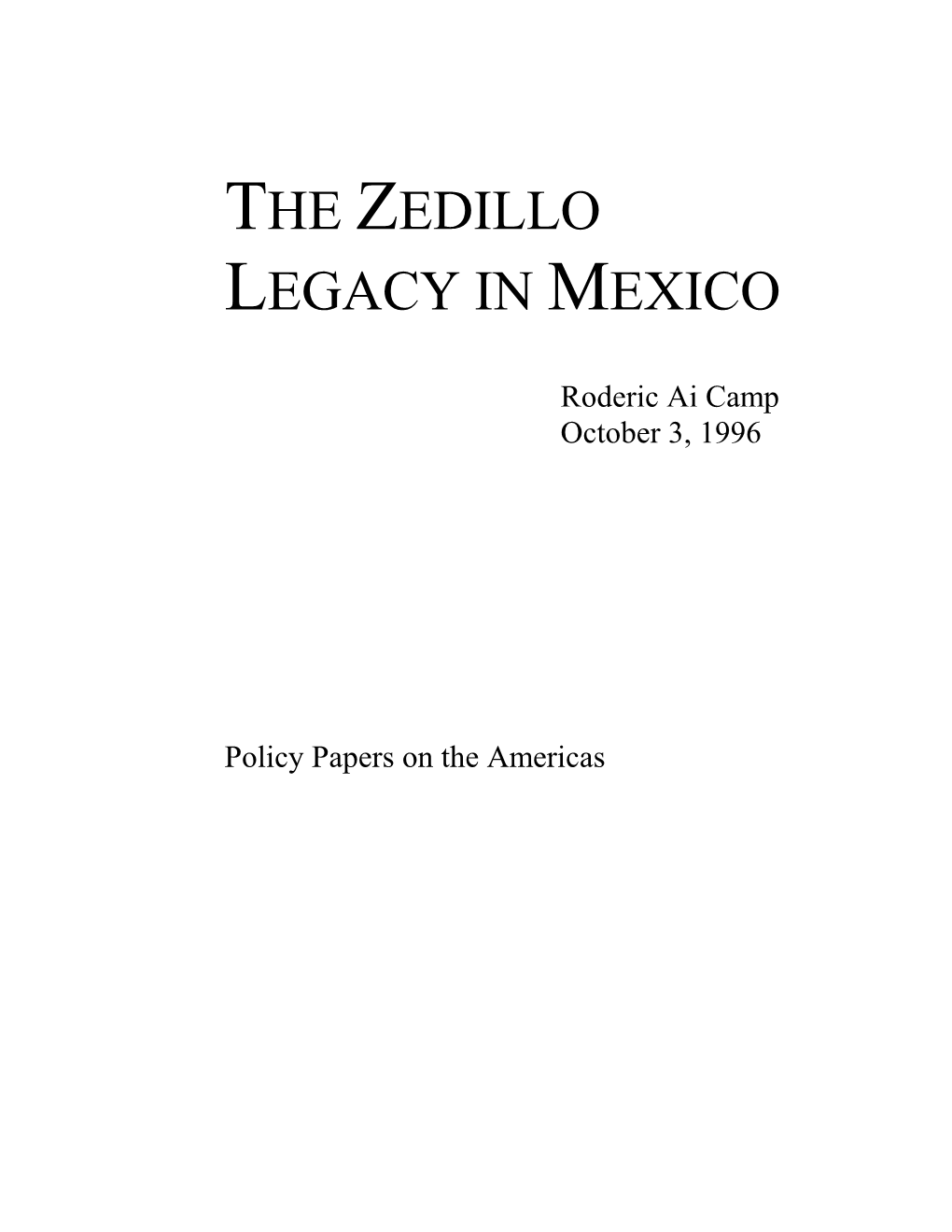 The Zedillo Legacy in Mexico