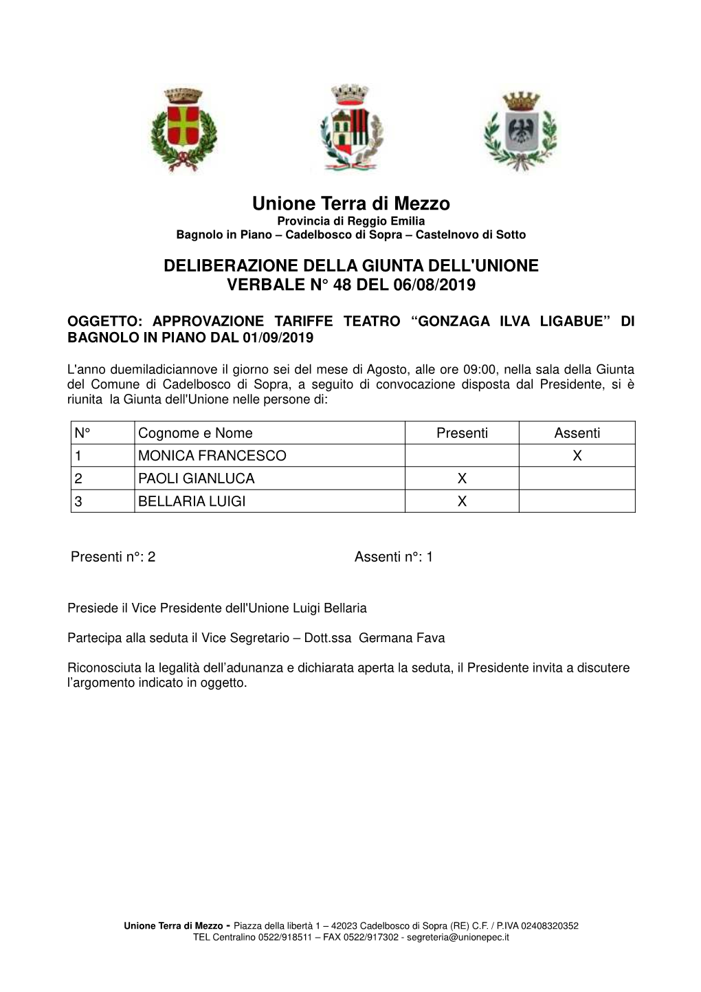 Unione Terra Di Mezzo Provincia Di Reggio Emilia Bagnolo in Piano – Cadelbosco Di Sopra – Castelnovo Di Sotto