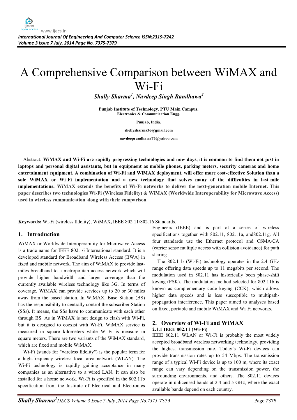 A Comprehensive Comparison Between Wimax and Wi-Fi Shally Sharma1, Navdeep Singh Randhawa2