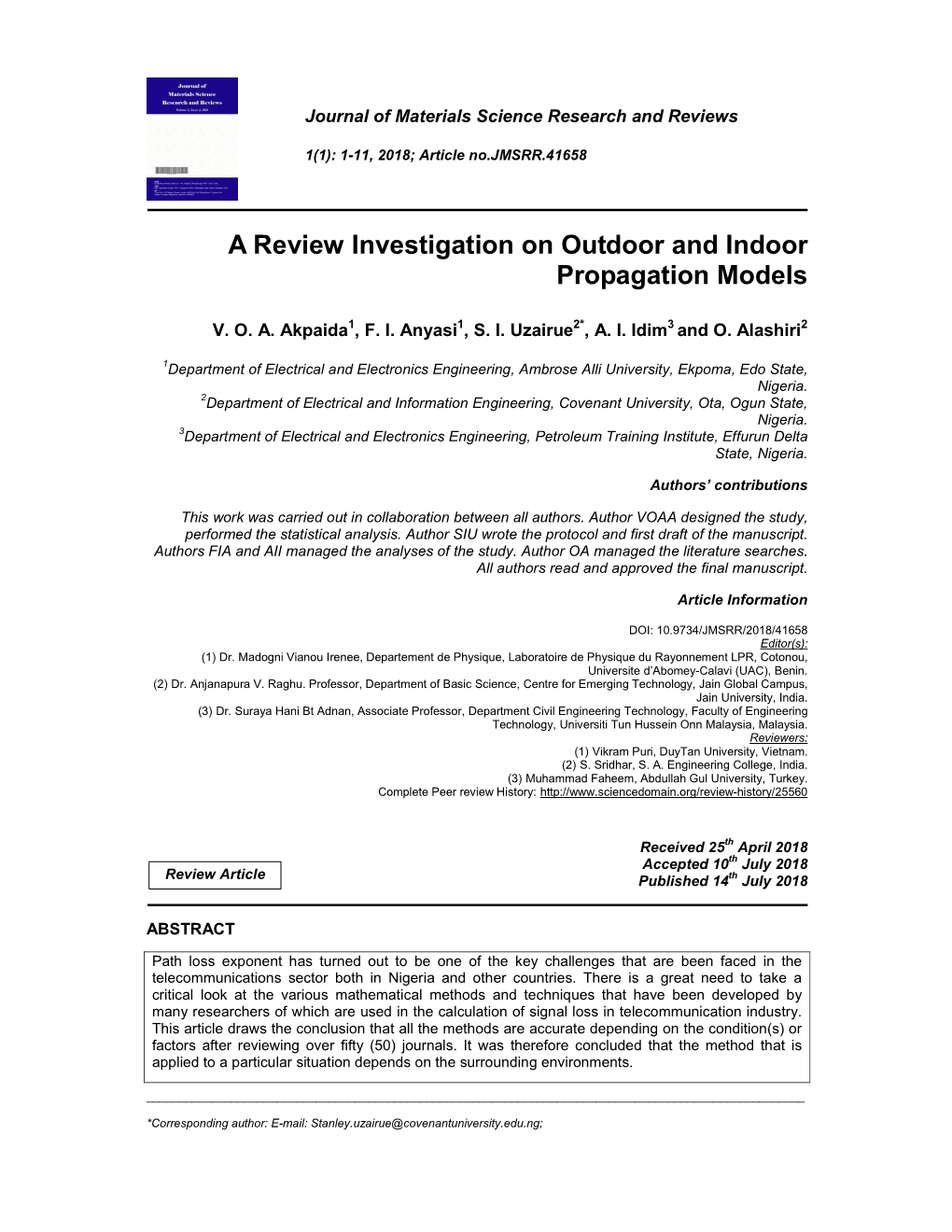 A Review Investigation on Outdoor and Indoor Propagation Models