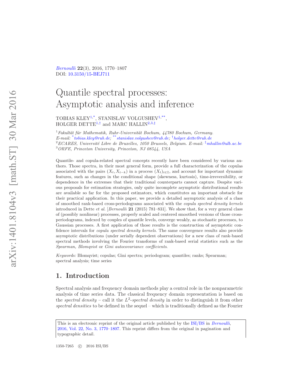 Quantile Spectral Processes: Asymptotic Analysis and Infer- Ence”