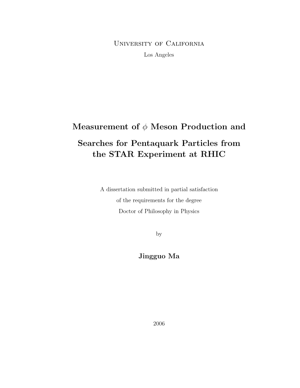 Measurement of Φ Meson Production and Searches for Pentaquark Particles from the STAR Experiment at RHIC