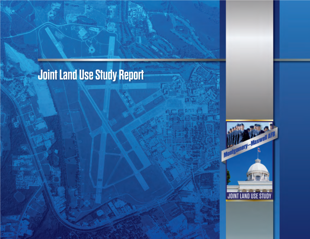 Montgomery-Maxwell Air Force Base Joint Land Use Study Report