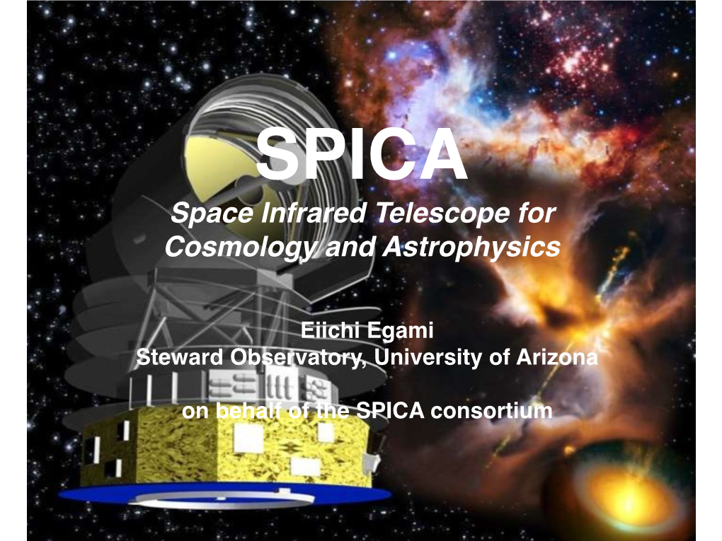 SPICA (Space Infrared Telescope for Cosmology and Astrophysics)