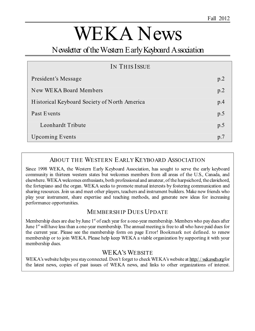 Fall 2012 WEKA News Newsletter of the Western Early Keyboard Association