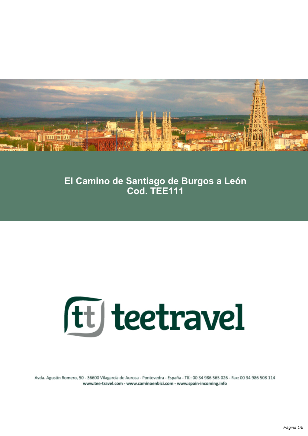 El Camino De Santiago De Burgos a León Cod. TEE111