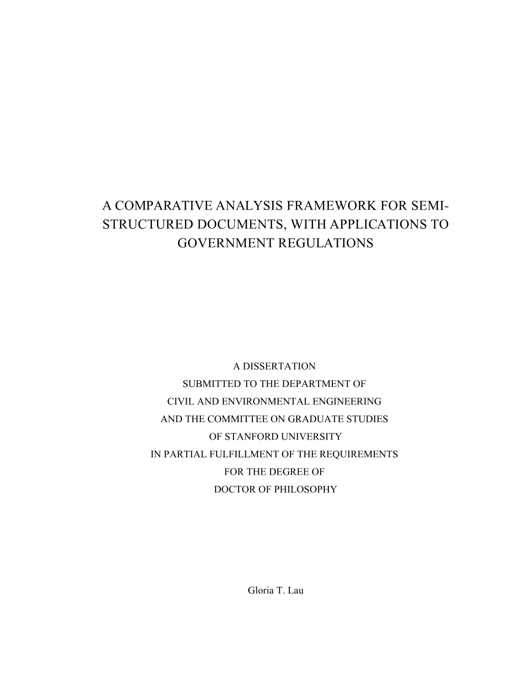 A Comparative Analysis Framework for Semi-Structured Documents, with Applications to Government