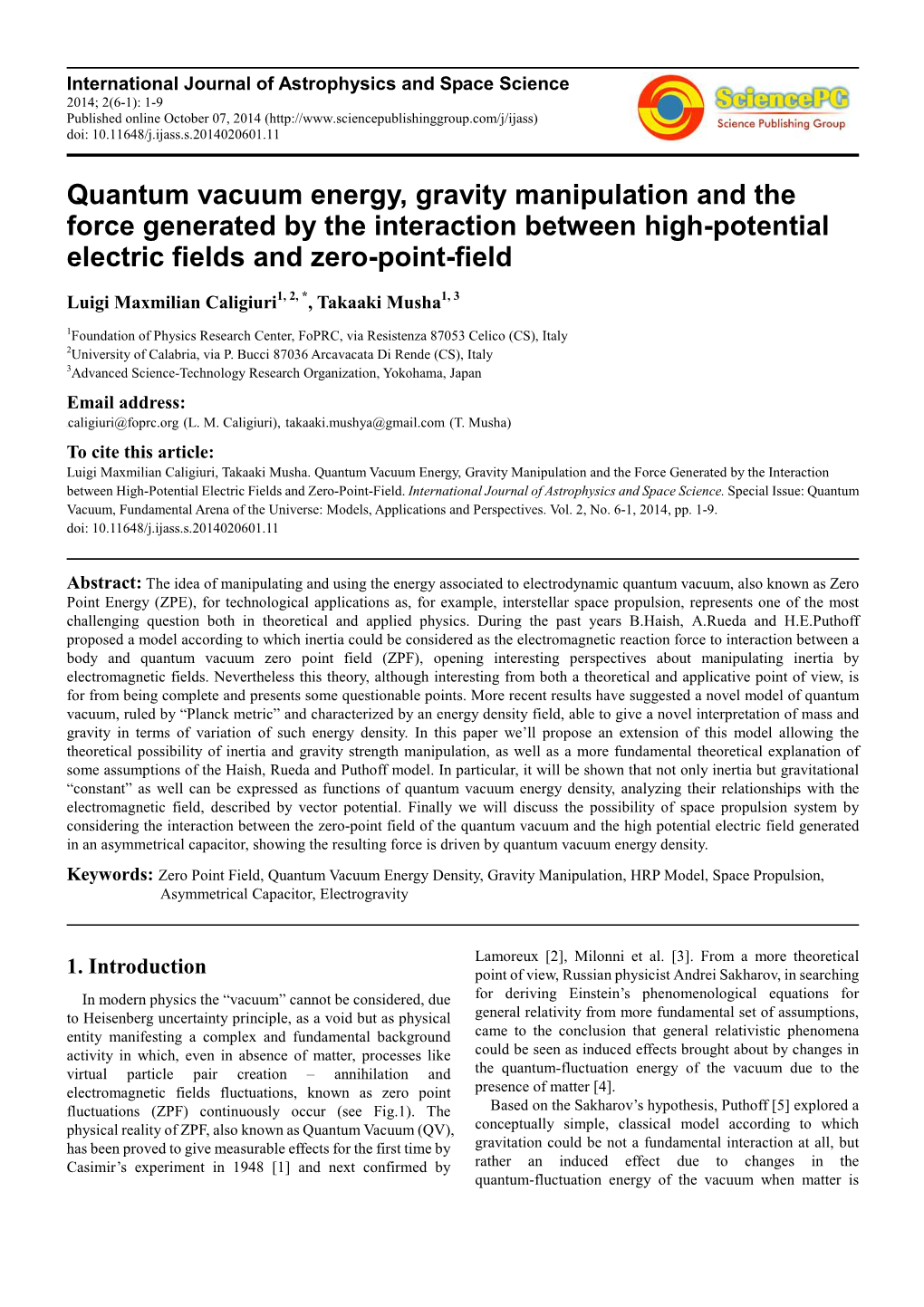 Quantum Vacuum Energy, Gravity Manipulation and the Force Generated by the Interaction Between High-Potential Electric Fields and Zero-Point-Field