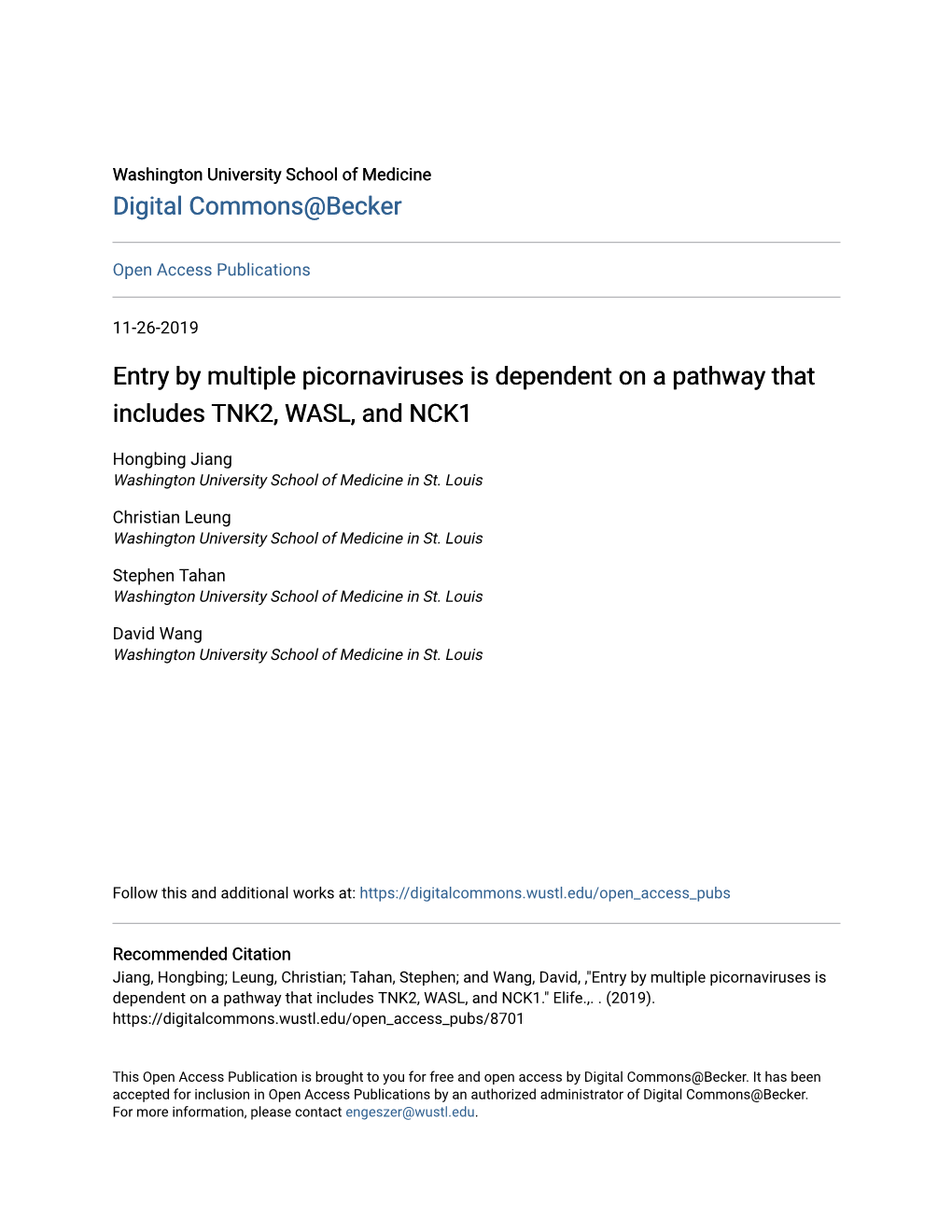 Entry by Multiple Picornaviruses Is Dependent on a Pathway That Includes TNK2, WASL, and NCK1