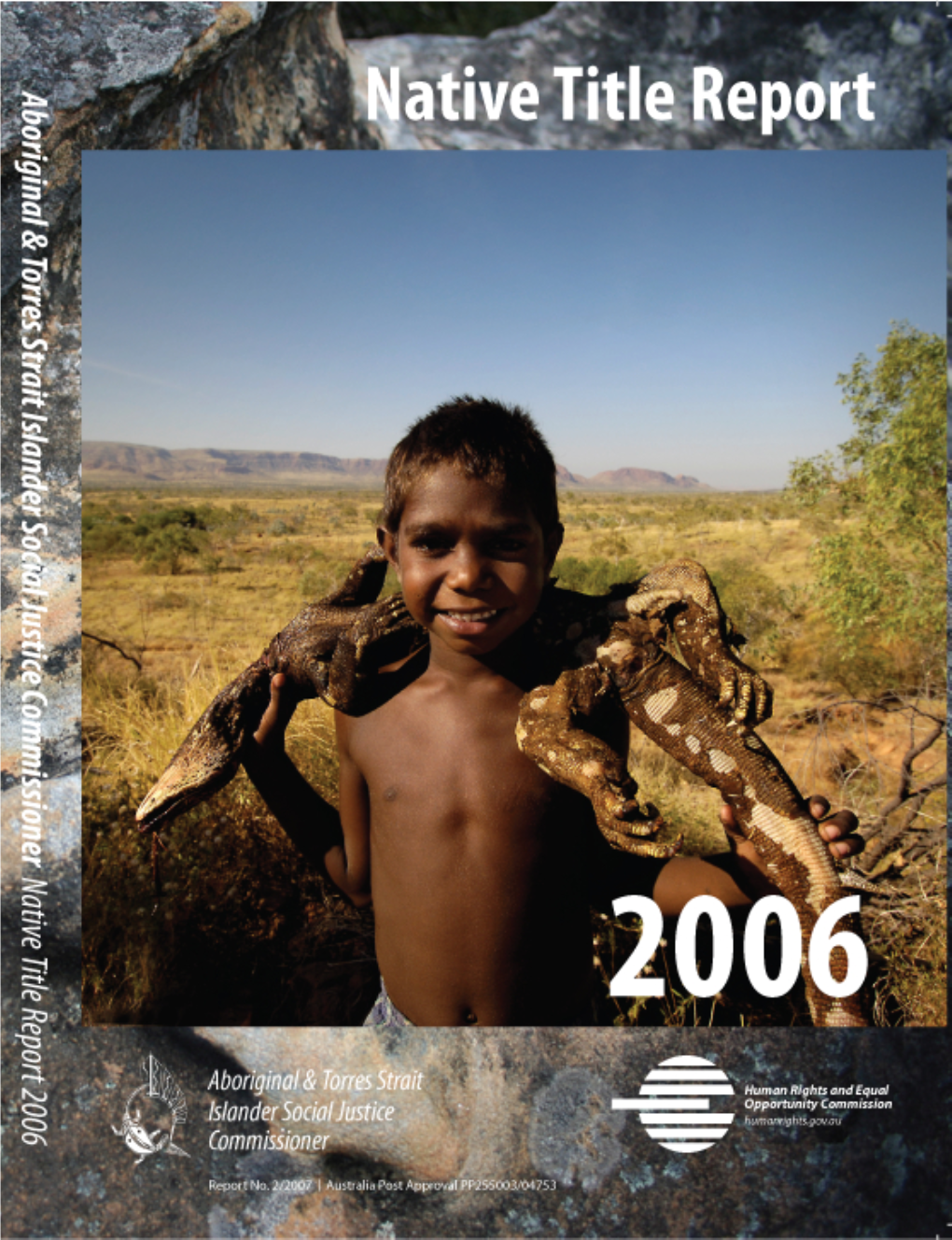 Native Title Report 2006 Aboriginal & Torres Strait Islander Social Justice